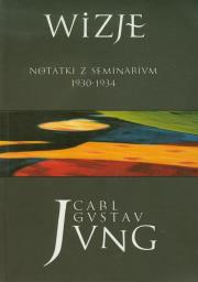 Okładka książki Wizje tom 1 Notatki z seminarium 1930-1934