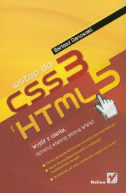 Wstęp do HTML5 i CSS3 - Danowski Bartosz. Autor: Danowski Bartosz. Dadada.pl Okładka książki Wstęp do HTML5 i CSS3 - Danowski Bartosz