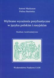 Okładka książki Wybrane wyrażenia peryfrastyczne w języku polskim i rosyjskim