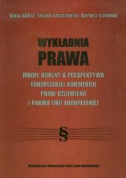 Wykładnia prawa. Autor: Kalisz Anna, Leszek Leszczyński, Liżewski Bartosz. Dadada.pl Okładka książki Wykładnia prawa