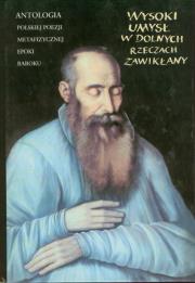 Opakowanie Wysoki umysł w dolnych rzeczach zawikłany