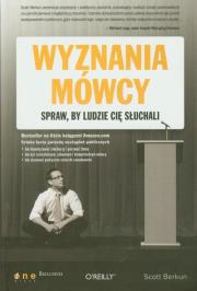 Okładka książki Wyznania mówcy Spraw by ludzie Cię słuchali