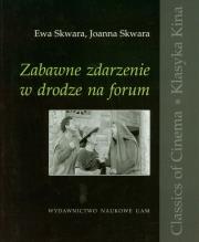 Zabawne zdarzenie w drodze na forum. Autor: Skwara Ewa, Skwara Joanna. Dadada.pl Okładka książki Zabawne zdarzenie w drodze na forum
