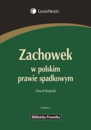 Okładka książki Zachowek w polskim prawie spadkowym