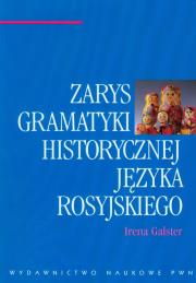 Okładka książki Zarys gramatyki historycznej języka rosyjskiego