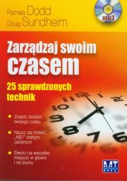 Zarządzaj swoim czasem MP3 - Audiobook. Autor: Pamela Dodd, Doug Sundheim. Dadada.pl Okładka książki Zarządzaj swoim czasem MP3 - Audiobook