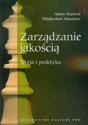 Okładka książki Zarządzanie jakością. Teoria i praktyka