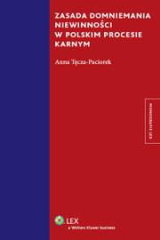 Okładka książki Zasada domniemania niewinności w polskim procesie karnym