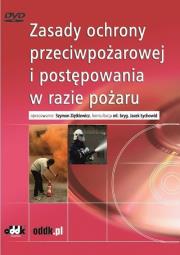 Okładka książki Zasady ochrony przeciwpożarowej i postępowania w razie pożaru