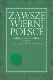 Opakowanie Zawsze wierni Polsce