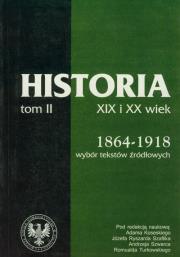 Źródła do dziejów Polski w XIX i XX wieku Tom II. Wydawca: Akademia Humanistyczna im. A. Gieysztora. Dadada.pl Opakowanie Źródła do dziejów Polski w XIX i XX wieku Tom II