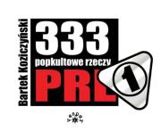 333 popkultowe rzeczy PRL. Autor: Bartek Koziczyński. Dadada.pl Okładka książki 333 popkultowe rzeczy PRL