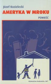 Okładka książki Ameryka w mroku