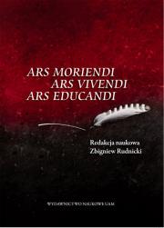 Opakowanie Ars moriendi ars vivendi ars educandi