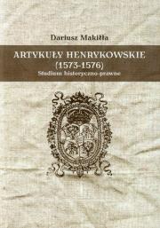 Okładka książki Artykuły henrykowskie 1573-1576