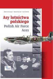 Asy polskiego lotnictwa. Autor: Gretzyngier Robert, Matusiak Wojtek, Zieliński Józef. Dadada.pl Okładka książki Asy polskiego lotnictwa