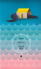 Babcia 19 i sowiecki sekret. Autor: Ondjaki. Dadada.pl Okładka książki Babcia 19 i sowiecki sekret