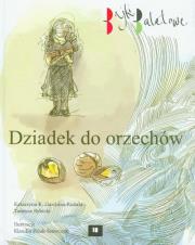 Bajki baletowe. Dziadek do orzechów. Autor: Tadeusz Rybicki, Katarzyna K. Gardzina-Kubała. Dadada.pl Okładka książki Bajki baletowe. Dziadek do orzechów