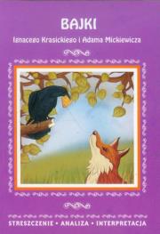 Bajki Ignacego Krasickiego i Adama Mickiewicza. Autor: Alina Łoboda. Dadada.pl Okładka książki Bajki Ignacego Krasickiego i Adama Mickiewicza
