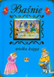 Okładka książki Baśnie. Wielka księga