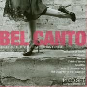 Opakowanie Bel Canto: The Beautiful Voices of Italian Ope