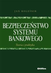 Okładka książki Bezpieczeństwo systemu bankowego