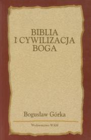 Okładka książki Biblia i cywilizacja Boga
