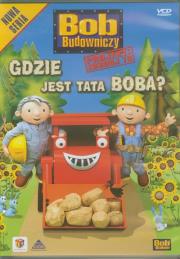 Bob Budowniczy Gdzie jest tata Boba. Wydawca: Cass Film. Dadada.pl Opakowanie Bob Budowniczy Gdzie jest tata Boba