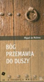 Bóg przemawia do duszy. Autor: Molinos Miguel. Dadada.pl Okładka książki Bóg przemawia do duszy