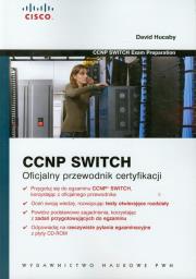 Okładka książki CCNP Switch Oficjalny przewodnik certyfikacji z płytą CD