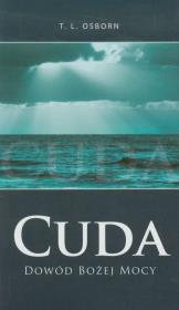 Okładka książki Cuda Dowód Bożej mocy