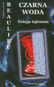 Okładka książki Czarna woda Księga tajemnic