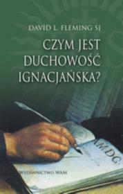 Okładka książki Czym jest duchowość ignacjańska?