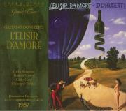 Dionizetti: L'Elisir d'Amore. Autor: Renata Scotto, Carlo Bergonzi, Carlo Cava, Giuseppe Taddei, Orchestra & Chorus of Maggio Musicale Fiorentino. Dadada.pl Okładka książki Dionizetti: L'Elisir d'Amore