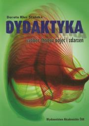 Okładka książki Dydaktyka wobec chaosu pojęć i zdarzeń