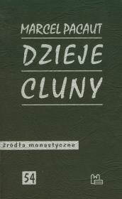 Dzieje Cluny. Autor: Pacaut Marcel. Dadada.pl Okładka książki Dzieje Cluny