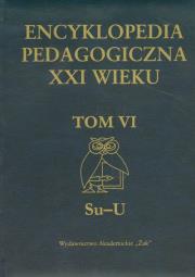 Okładka książki Encyklopedia pedagogiczna XXI wieku t.6