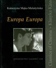 Europa Europa. Autor: Mąka-Malatyńska Katarzyna. Dadada.pl Okładka książki Europa Europa