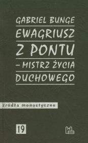 Okładka książki Ewagriusz z Pontu mistrz życia duchowego
