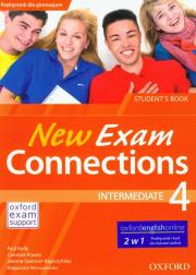 Exam Connections New 4 Intermediate SB & E-WB. Autor: Kelly Paul, Krantz Caroline, Spencer-Kępczyńska Joanna. Dadada.pl Okładka książki Exam Connections New 4 Intermediate SB & E-WB