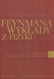 Feynmana wykłady z fizyki t.1.1. Autor: Feynman Richard P., Leighton Robert B., Sands Matthew. Dadada.pl Okładka książki Feynmana wykłady z fizyki t.1.1