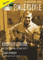 Fingerstyle Warsztaty gitarowe. Autor: Kordylewski Robert. Dadada.pl Okładka książki Fingerstyle Warsztaty gitarowe