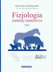 Okładka książki Fizjologia zwierząt domowych T.1