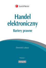 Okładka książki Handel elektroniczny Bariery prawne