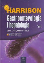 Okładka książki Harrison Gastroenterologia i hepatologia Tom 1