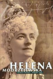 Helena Modrzejewska. Autor: Orzechowski Emil. Dadada.pl Okładka książki Helena Modrzejewska
