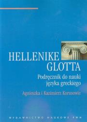 Hellenike Glotta. Autor: Korus Agnieszka, Korus Kazimierz. Dadada.pl Okładka książki Hellenike Glotta