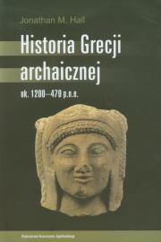 Okładka książki Historia Grecji archaicznej ok. 1200-479 p.n.e.