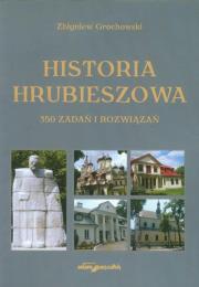 Historia Hrubieszowa. Autor: Grochowski Zbigniew. Dadada.pl Okładka książki Historia Hrubieszowa