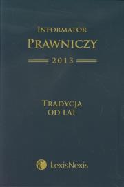 Opakowanie Informator Prawniczy 2013 Tradycja od lat